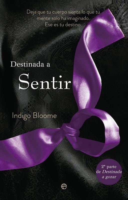 DESTINADA A SENTIR | 9788490601402 | BLOOME, INDIGO