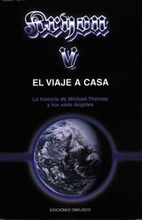 KRYON V. EL VIAJE A CASA. LA HISTORIA DE MICHAEL | 9788477207740 | CARROLL, LEE