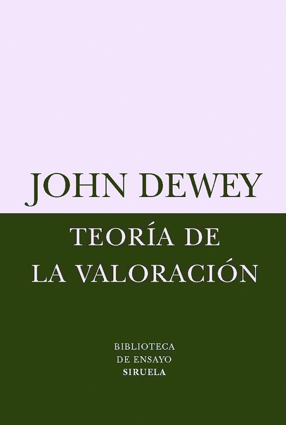 TEORIA DE LA VALORACION | 9788498411522 | DEWEY, JOHN