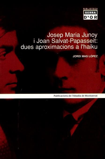 JOSEP MARIA JUNOY I JOAN SALVAT PAPASSEIT: | 9788484155904 | MAS LÓPEZ, JORDI