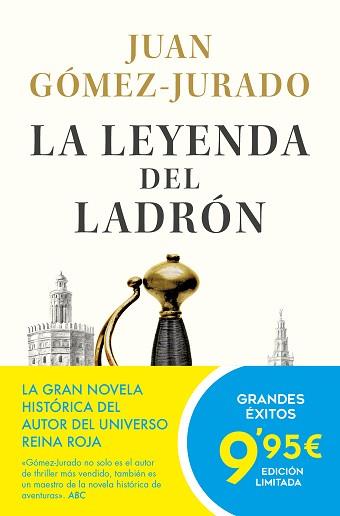 LA LEYENDA DEL LADRÓN | 9788413145822 | GÓMEZ-JURADO, JUAN