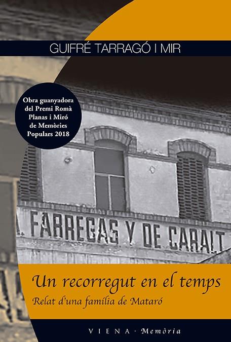 UN RECORREGUT EN EL TEMPS | 9788494990601 | TARRAGÓ I MIR, GUIFRÉ