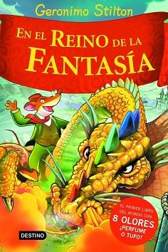 GERONIMO STILTON EN EL REINO DE LA FANTASIA | 9788408060994 | STILTON, GERONIMO