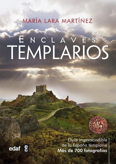 ENCLAVES TEMPLARIOS | 9788441433533 | LARA MARTÍNEZ, MARÍA