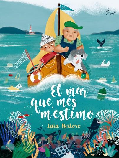 EL MAR QUE MÉS M'ESTIMO | 9788424666682 | BERLOSO I CLARÀ, LAIA