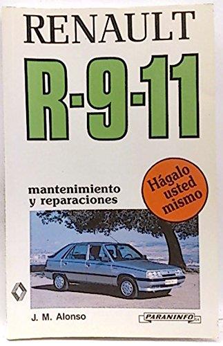 MANTENIMIENTO Y REPARACIONES DEL RENAULT 9-11 | 9788428318068 | ALONSO PEREZ, JOSE MANUEL