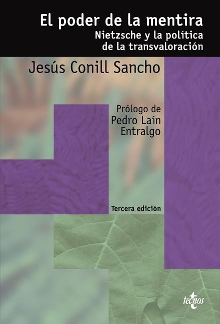 EL PODER DE LA MENTIRA : NIETZSCHE Y LA POLITICA DE LA TRANS | 9788430945290 | CONILL SANCHO, JESUS