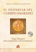 EL DESPERTAR DEL CUERPO SAGRADO | 9788484453611 | WANGYAL RINPOCHE, TENZIN