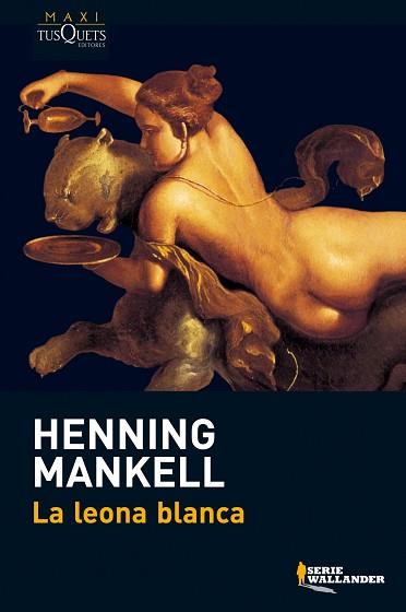 LEONA BLANCA, LA | 9788483835227 | MANKELL, HENNING