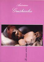 GRUSHENKA | 9788472233058 | ANONIMO