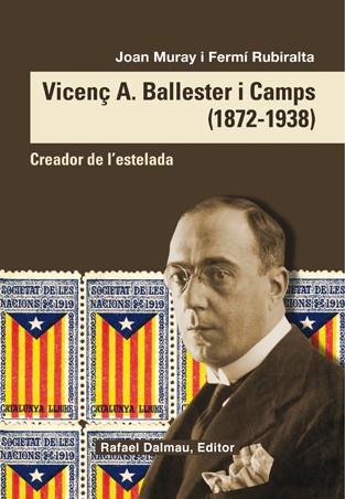 VICENÇ A. BALLESTER I CAMPS (1872-1838) | 9788423208098 | JOAN MURAY; FERMÍ RUBIRALTA