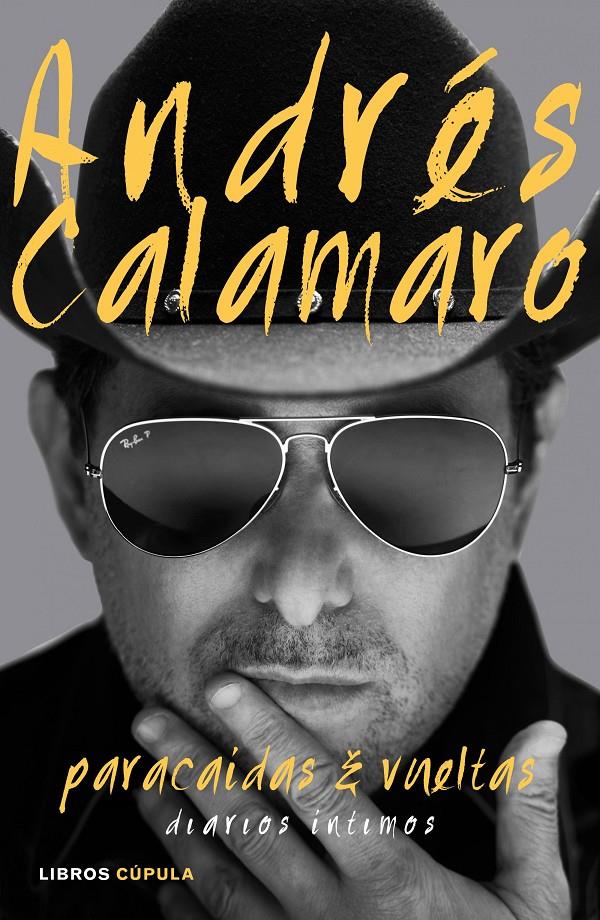 PARACAÍDAS Y VUELTAS | 9788448021320 | ANDRÉS CALAMARO