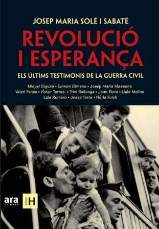 REVOLUCIÓ I ESPERANÇA | 9788492552955 | SOLE I SABATE, JOSEP