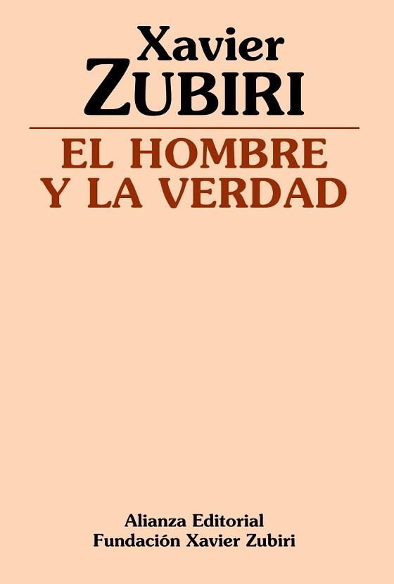 HOMBRE Y LA VERDAD, EL | 9788420690582 | ZUBIRI, JAVIER