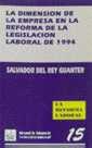 DIMENSION DE LA EMPRESA EN LA REFORMA DE LA LEGIS | 9788480022019 | REY GUANTER, SALVADOR DEL