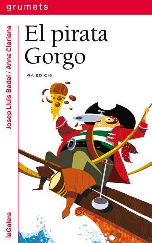 PIRATA GORGO, EL | 9788424631673 | BADAL, JOSEP LL.