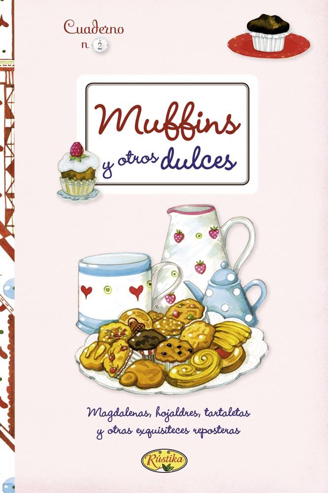 MUFFINS Y OTROS DULCES | 9788415401278 | TODOLIBRO, EQUIPO