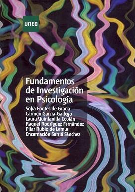 FUNDAMENTOS DE INVESTIGACIÓN EN PSICOLOGÍA | 9788436260557 | FONTES DE GRACIA, SOFÍA/GARCÍA GALLEGO, CARMEN/QUI