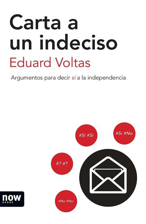 CARTA A UN INDECISO | 9788494027277 | VOLTAS POLL, EDUARD