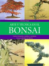 ARTE Y TECNICA EN EL BONSAI | 9788425508134 | PESSEY, CHRISTIAN