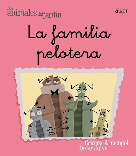 LA FAMILIA PELOTERA | 9788498451467 | GEMMA ARMENGOL, ÒSCAR JULVE