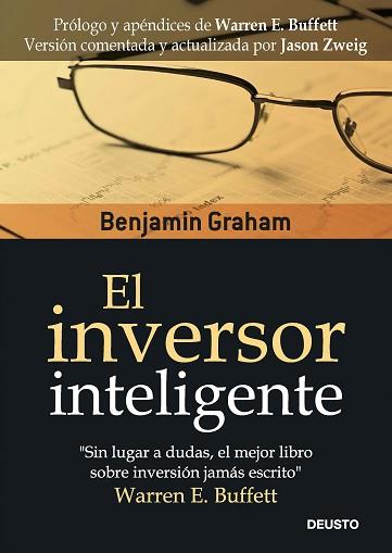 INVERSOR INTELIGENTE, EL | 9788423425174 | GRAHAM, BENJAMIN/ZWEIG, JASON