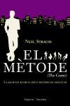 METODE, EL- SOCIETAT SECRETA DELS MESTRES DE SEDUCCIO, LA | 9788497871860 | STRAUSS, NEIL