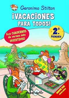 VACACIONES PARA TODOS 2 | 9788408093893 | GERONIMO STILTON