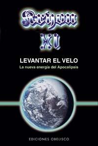 KRYON XI- LEVANTAR EL VELO.. | 9788497773454 | CARROLL, LEE