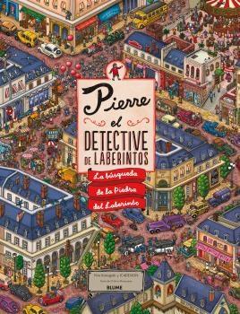 PIERRE. EL DETECTIVE DE LABERINTOS (2019) | 9788417492830 | IC4DESIGN