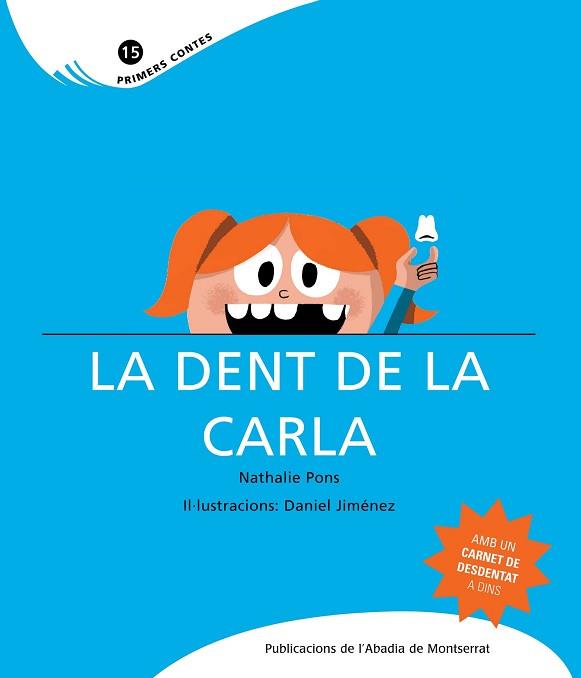 DENT DE LA CARLA, LA | 9788498832167 | PONS ROUSSEL, NATHALIE