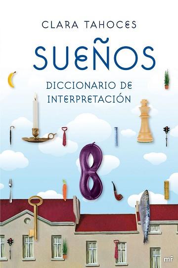 SUEÑOS (DICCIONARIO DE INTERPRETACION) | 9788427035232 | TAHOCES, CLARA