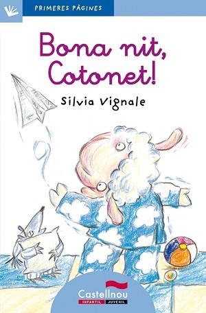 BONA NIT, COTONET!-CAT.-LC.7 | 9788489625075 | VIGNALE, SILVIA