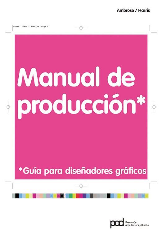 MANUAL DE PRODUCCIÓN | 9788434234277 | AMBROSE, GAVIN