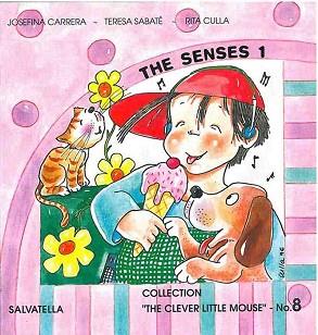 THE SENSES 1 | 9788472109391 | CARRERA/ SABATE/ CULLA