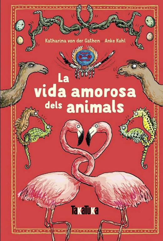 LA VIDA AMOROSA DELS ANIMALS | 9788417383220 | VON DER GATHEN, KATHARINA