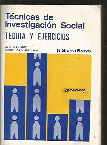 TECNICAS DE INVESTIGACION SOCIAL | 9788428315487 | SIERRA BRAVO, RESTITUTO