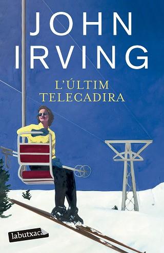 L'ÚLTIM TELECADIRA | 9788419971524 | IRVING, JOHN