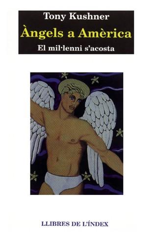 ANGELS A AMERICA | 9788487561924 | KUSHNER, TONY