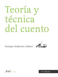 TEORÍA Y TÉCNICA DEL CUENTO | 9788434425132 | ANDERSON, ENRIQUE