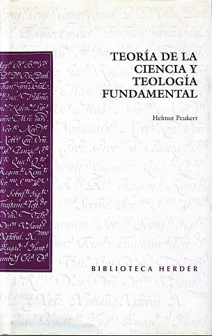 TEORIA DE LA CIENCIA Y TEOLOGIA FUNDAMENTAL | 9788425420689 | PEUKERT, HELMUT