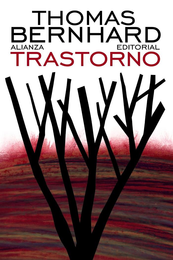 TRASTORNO | 9788420609317 | BERNHARD, THOMAS