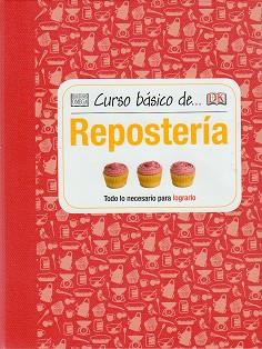 CURSO BÁSICO DE-- REPOSTERÍA | 9788428216135 | FORS, CRISTINA ; TR.