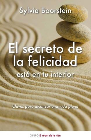 SECRETO DE LA FELICIDAD ESTA EN TU INTERIOR, EL | 9788497544740 | BOORSTEIN, SYLVIA