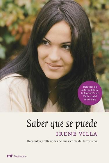 SABER QUE SE PUEDE- RECUERDOS Y REFLEXIONES DE UNA VICTIMA | 9788427030657 | VILLA, IRENE