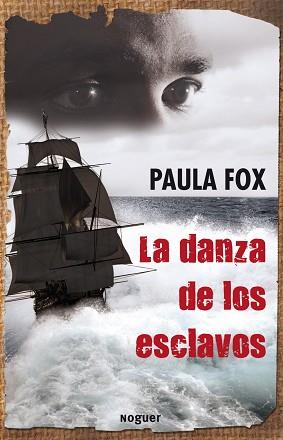 DANZA DE LOS ESCLAVOS, LA | 9788427901414 | FOX, PAULA