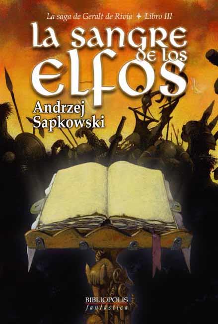 SANGRE DE LOS ELFOS, LA | 9788496173002 | SAPKOWSKI, ANDRZEJ (1948- )