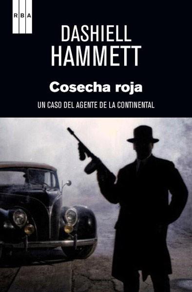 COSECHA ROJA | 9788490063828 | HAMMETT , DASHIELL