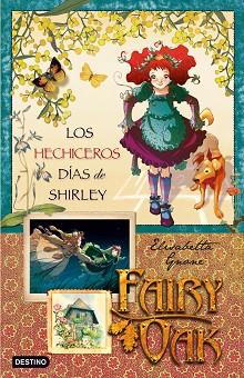 HECHIZEROS DIAS DE SHIRLEY, LOS | 9788408087601 | GNONE, ELISABETTA