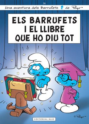 BARRUFETS I EL LLIBRE QUE HO DIU TOT, ELS | 9788415267300 | PEYO